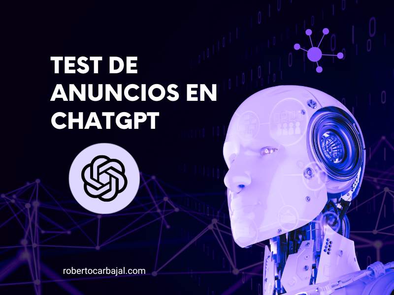 test de anuncios en chatgpt